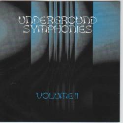 Compilations : Underground Symphonies Vol.2